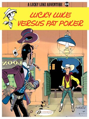 cover image of Lucky Luke--Volume 44--Lucky Luke versus Pat Poker